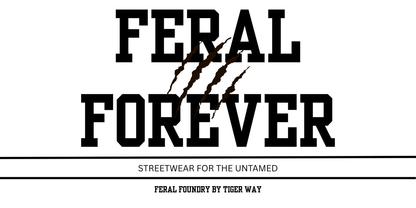 Feral Forever Tee™